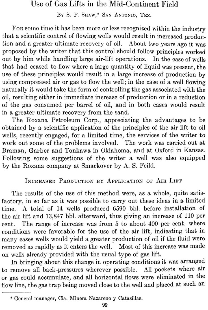 The oldest paper to discuss gas lift use in a specific region in OnePetro was published in 1926.  