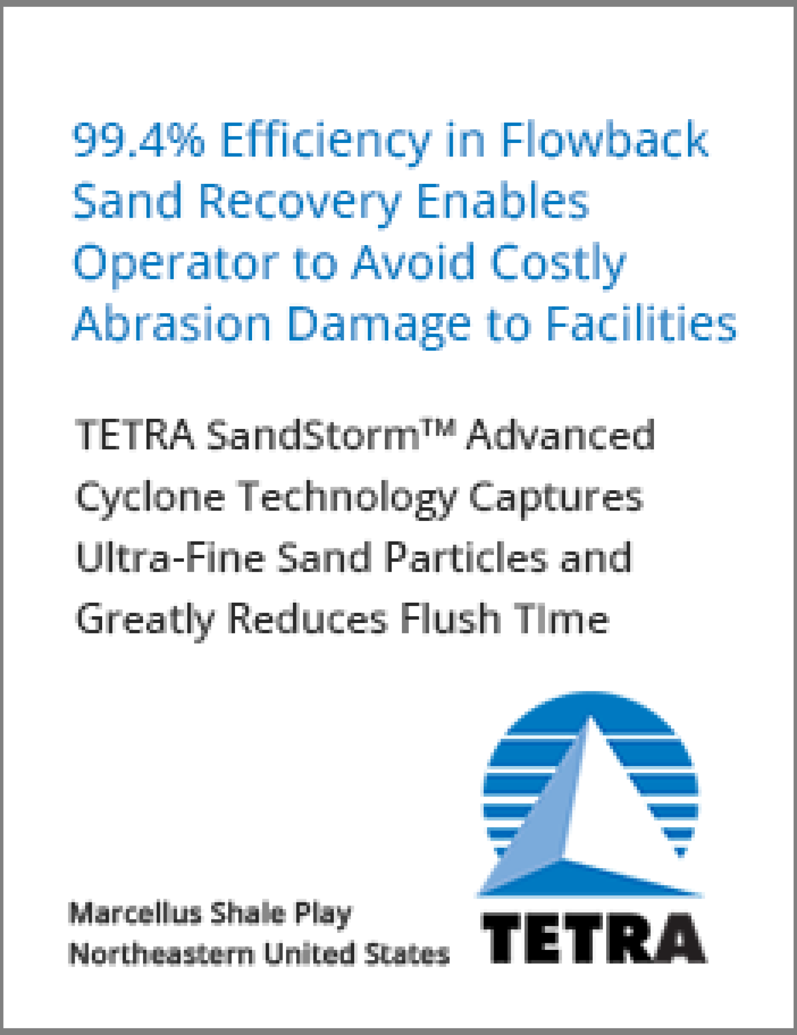 White Paper Increased Efficiency in Flowback Sand Recovery Avoids